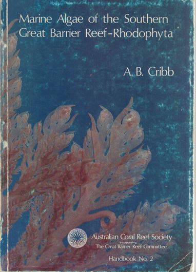Marine red algae of Pacific Mexico. Parts 2 - 4. 1954 -1961.( Allan Hancock Pacific Exp. 17:2/ Pacific Naturalist. 2).114 pls. 302  p. Paper bd.