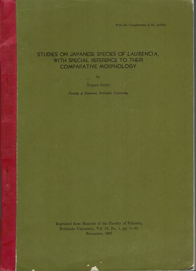 Studies on Japanese Species of Laurencia, with special reference to their comparative morphology. 1967. (Me. Fac. Fish., Hokkaido Univ., Vol. 15:1). 18 pls. 81 p. gr8vo. Paper bd.