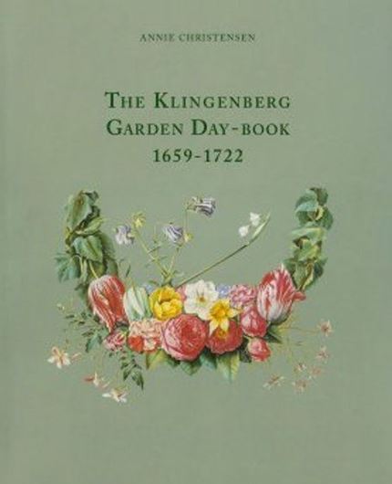 The Klingenberg Garden day - book, 1669 - 1722. Translated from German into English by Peter Hayden. 1997. maps. tables. 28 col. pls. 291 p. Hardcover.