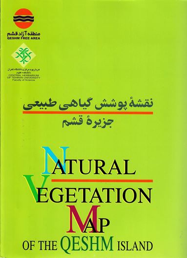 Natural Vegetation Map of Qeshm Island (Iran). 2000. 8 col. pls. 21 p. in English, 22 p. in Farsi. Map & booklet.