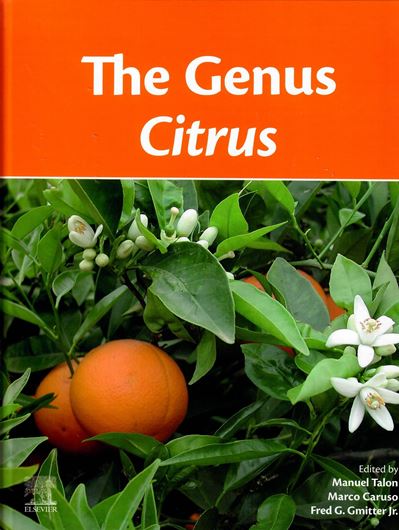 The Genus Citrus. 2020. col. illus. XV, 521 p. lex8vo. Hardcover.