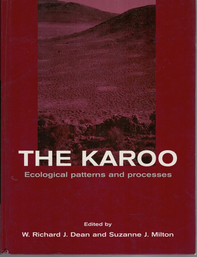 The Karoo. Ecological Patterns and Processes. 1999.  illus. 374 p. Hardcover.