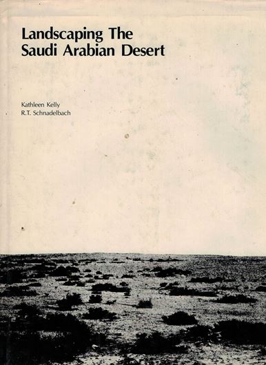 Landscaping the Saudi Arabian Desert. 1976. illus. (b/w). 182 p. 4to. Hardcover.