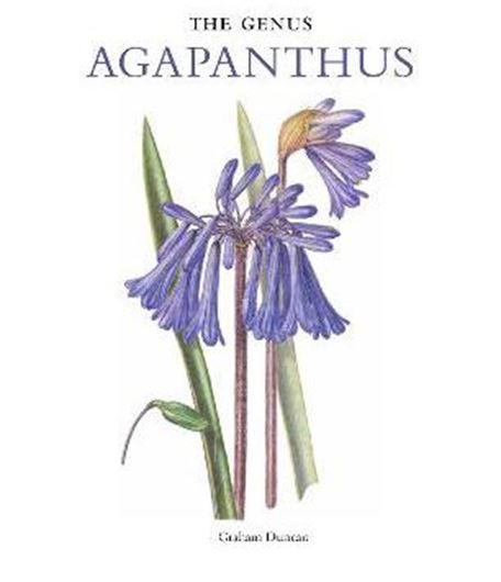 The Genus Agapanthus. 2021. illus. (col.). 272 p. gr8vo. Hardcover.