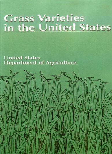 Grass Varieties in the United States. 1995. 296 p. 4to. Paper bd.
