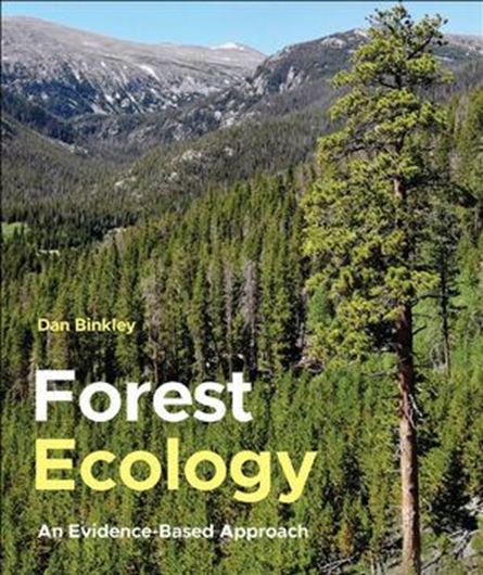 Forest Ecology. An Evidence - Based Approach. 2021. illus. XV, 266 p. 4to.. Paper bd.