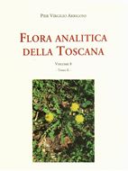 Flora analitica della Toscana. Volume 8. 2 vols. 2021. illus. 701 p. gr8vo. Paper bd.- In Italian, with Latin nomenclature.