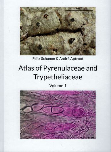 Atlas of Pyrenulaceae and Trypetheliaceae. Volume 1. 2021. 520 p. gr8vo. Paper bd.