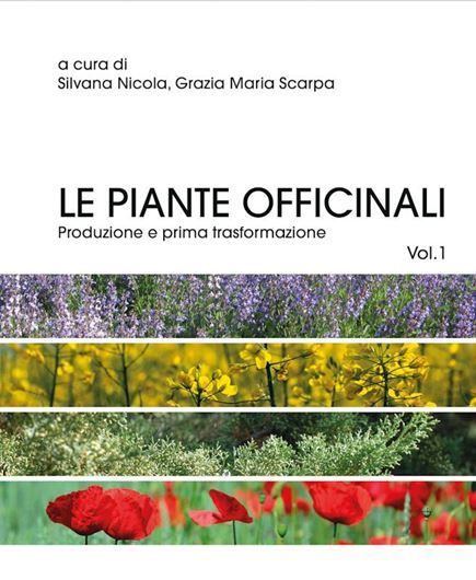 Le piante officinali. Volume 1. 2022. illus. 388 p. gr8vo. Paper bd.  - In Itlian.