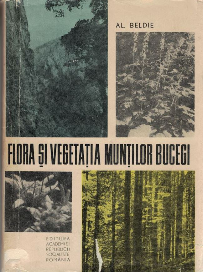 Plantele din Muntii Bucegi. Determinator.1972. illus.(b/w).409 p.8vo.Hardcover.-In Romanian,with Latin nomenclature andLatin species index