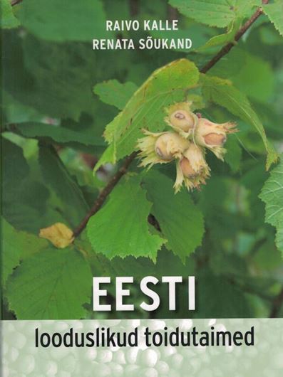 Eesti looduslikud toidutaimed (Natural food plants in Estonia). 2022. illus. (col.). 311 p. gr8vo. Plastic cover. - Estonian, with Latin nomenclature.