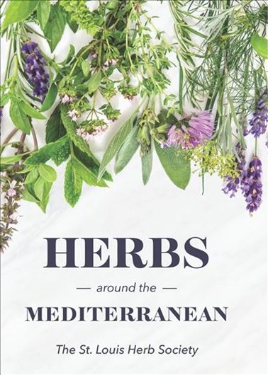 Herbs around the Mediterranean. 2022. illus. (col.). 368 p. Paper bd.