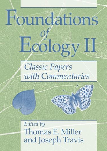 Foundations of Ecology II. Classic Papers with Commentaries. 2022. 920 p. gr8vo. Paper bd.