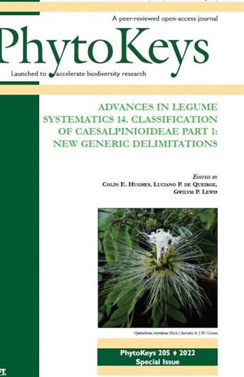 Volume 14: Colin E. Hughes, Luciano P. de Queiroz, Gwilym P. Lewis:Classification of Caesalpinioideae Part 1: new generic delimitations 2022. (Phytokeys, Vol. 165, special issue). 470 p. gr8vo. Paper bd.