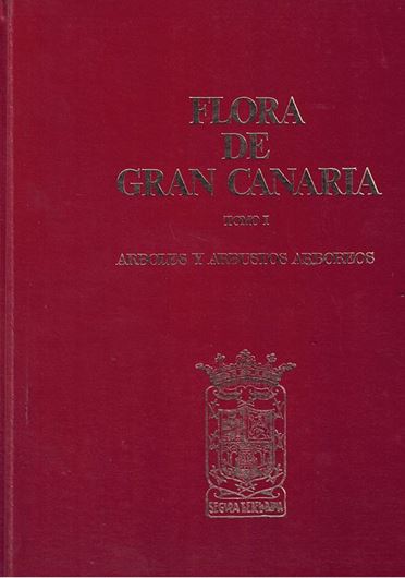 Flora de Gran Canaria. Volumes 1- 4 (= all published). 1974 - 1979. 200 col.pls. by Mary Anne Kunkel. LXXVIII p. 4to. Hardcover.