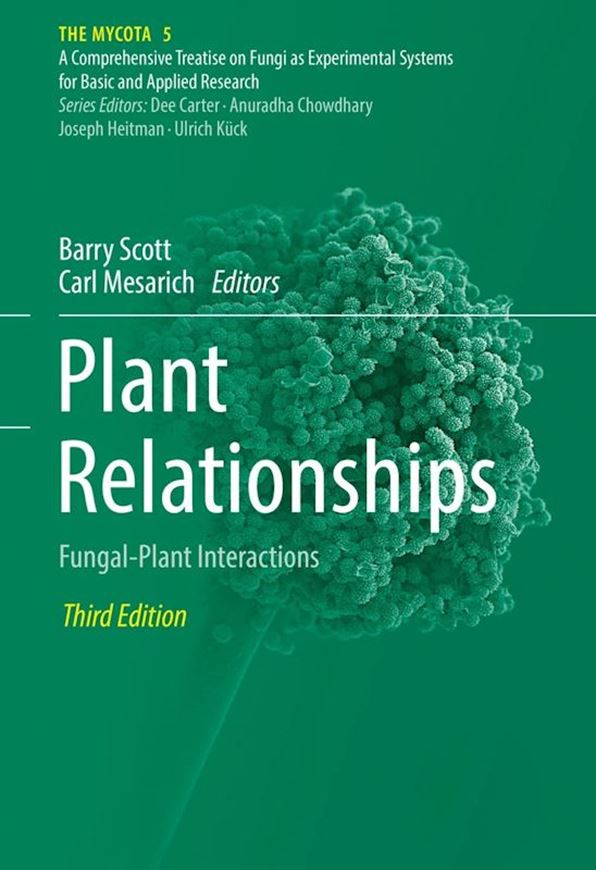The Mycota. A comprehensive treatise on fungi as experimental systems for basic and applied research. Volume 5: Scott, Barry and Carl Mesarich (eds.): Plant Relationships. Fungal - Plant Itneractions.3rd rev. ed. 2023. 70 (62 col.) figs. XXII, 462 p. Hardcover.