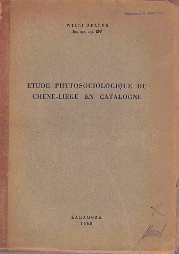 Etude Phytosociologique du Chene - Liege en Catalogne. 1959. 194 p. gr8vo.