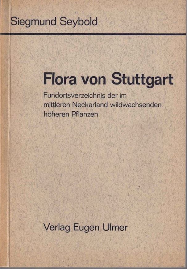 Flora von Stuttgart. Fundortsverzeicnis der im mittleren Neckarland wildwachsenden höheren Pflanzen. In Zusammenarbeit mit Wilhelm Kreh, Karl Sieb und Rainer Seybold. 1969. 160 S. Broschiert.