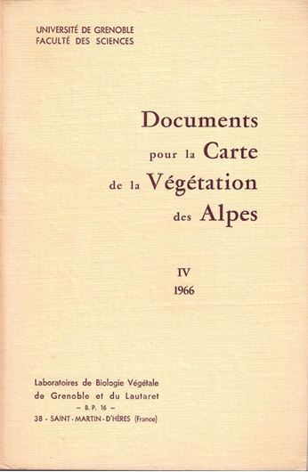 Volume 4:Ozenda, P.: Perspectives Nouvelles pour l'Etude Phytogéographique des Alpes du Sud. 1966. 28 pls. 3 foldg. maps. 198 p. gr8vo. Broché