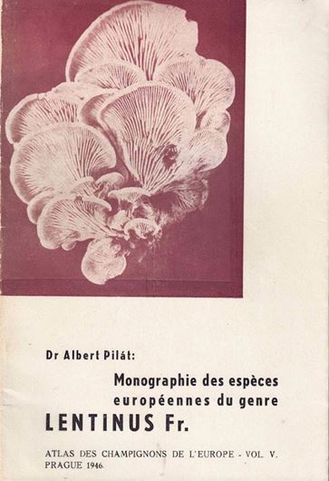 Monographie des espèces européenns du genre Lentinus Fr. 1946. (Atlas des Champignons de l'Europe, 5). 31 pls. & 46 p. texte. gr8vo. Broché.