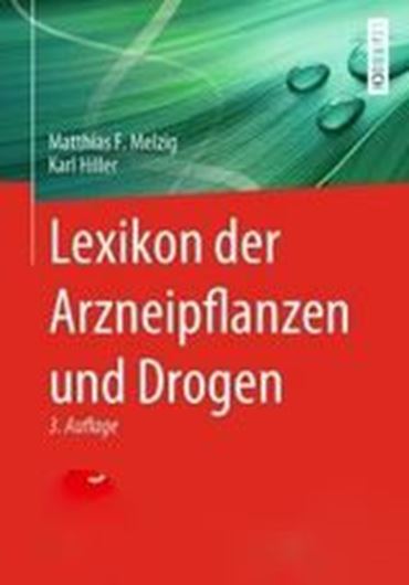 Lexikon der Arzneipflanzen und Drogen. 3te rev. Auflage. 2023. Broschiert.