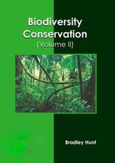 Biodiversity Conservation. Volume 2. 2023. 258 p. gr8vo. Hardcover.