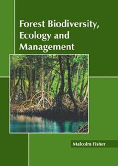 Forest Biodiversity, Ecology and Management. 2023. 243 p. gr8vo. Hardcover.