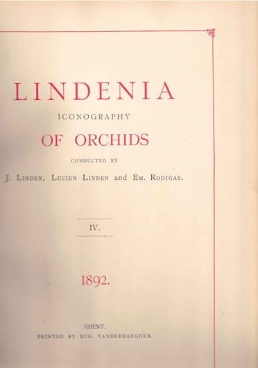 Lindenia. Iconography of Orchids. Volume 4. 1892. 24 col. pls. & text. Folio - Halfleather.