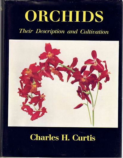Orchids. Their Discription and Cultivation. 1950. illus. (coloured and b/w). 274 p. gr8vo. Hardcover.