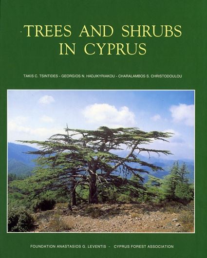 Trees and Shrubs in Cyprus. 2002. illustr. 442 p. 4to. Hardcover.