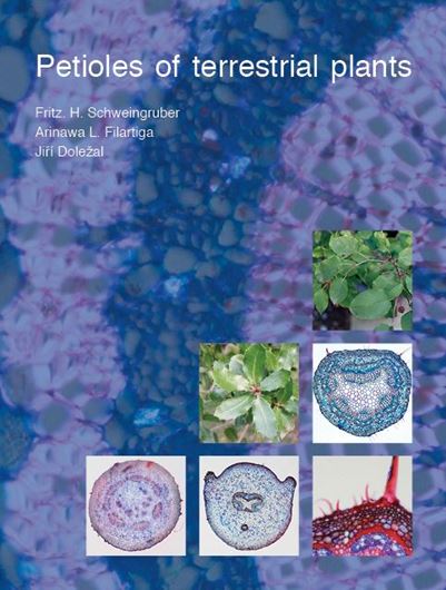 Petioles of terrestrial plants. 2022. illus.(col.). 307 p. gr8vo. Paper bd..