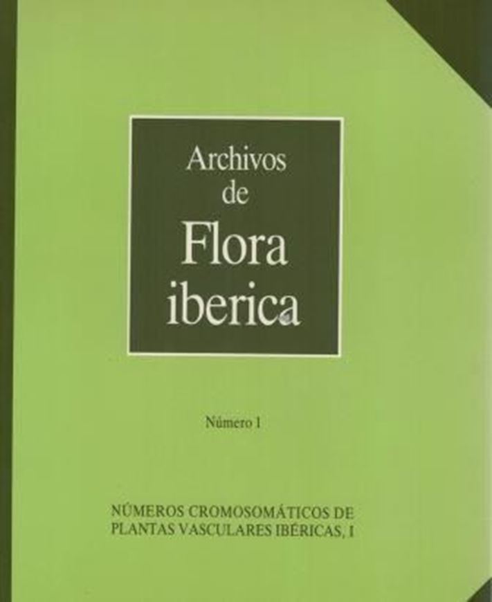 Volume 01: Martin Ciudad,Antonio: Numeros Cromosomaticos de Plantas Vasculares Ibericas, 1. 1991. V,204 p.gr8vo. Paper bd.