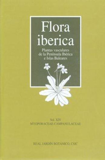 Volume 14: Myoporaceae - Campanulaceae. 2001. 36 photographs. XLVII, 254 p. gr8vo. Hardcover.- In Spanish.