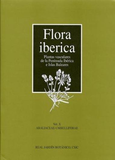 Volume 10: Araliaceae - Umbelliferae. 2003. 128 plates (line-drawings). XLV, 498 p. gr8vo. Hardcover.- In Spanish.