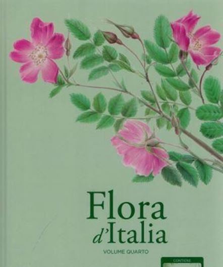 Flora d'Italia.2nd  rev. ed. 4 volumes. 2017 - 2019. illus. CCX, 4473 p. 4to. Hardcover. - In Italian.