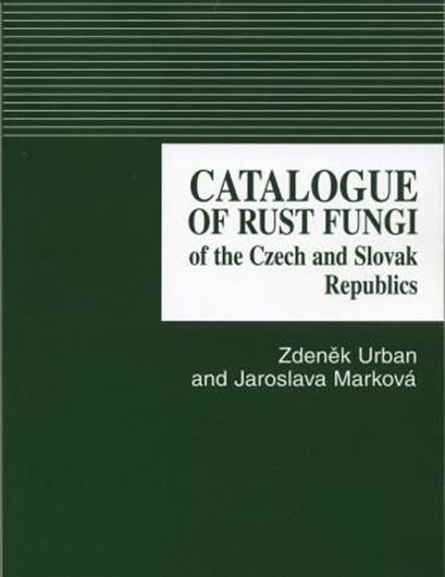 Catalogue of rust fungi of the Czech and Slovak Republics. 2009. 365 p. gr8vo. Paper bd.
