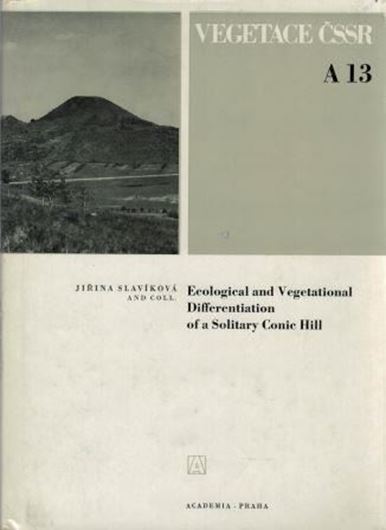 Band 13: Slavikova,Jirina and coll.: Ecological and Vegetational Differentiation of a Solitary Conic Hill(Oblik in Ceske stredohori Mts.).1983.figs.18 photos.maps.tabs.221 p.gr8vo.Cloth.