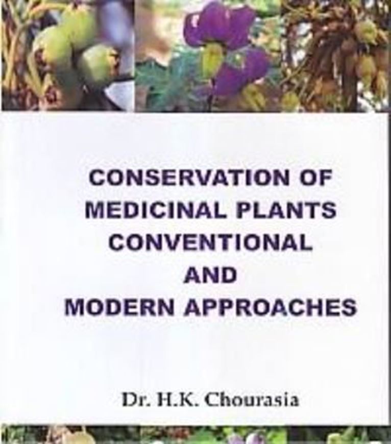 Conservation of medicinal plants. Coventional and modern approaches. 2016. illus.(b/w). 414 p. gr8vo. Hardcover.