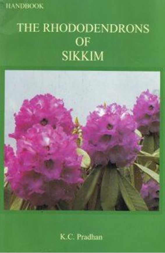 The Rhododendrons of Sikkim. 2010. illus. VIII, 143 p. gr8vo. Paper bd.
