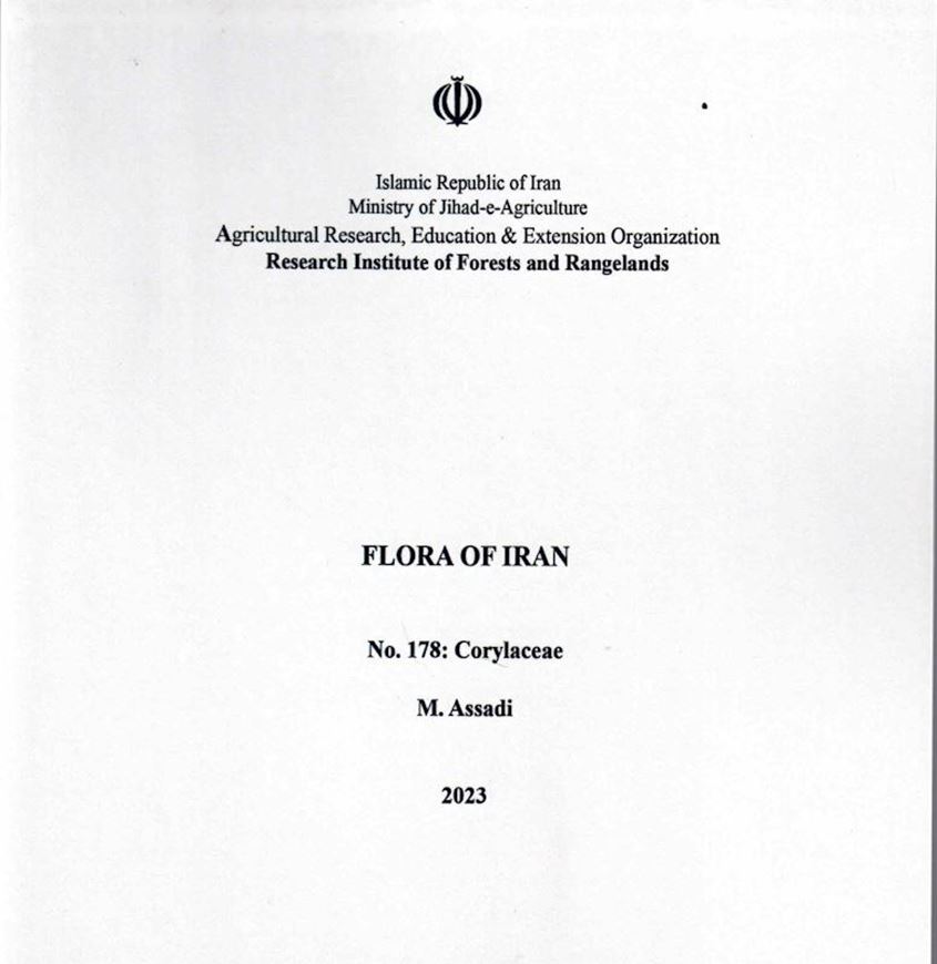 Fasc. 178: Assadi M.: Corylaceae. 2023. 18 p. gr8vo. Paper bd. - In Farsi, with Latin nomenclature.