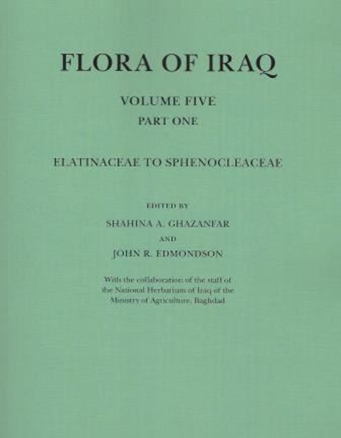 Volume 5, part 1: Elatinaceae to Sphenocleaceae. 2016. 106 line drawings. 285 p. gr8vo. Paper bd.