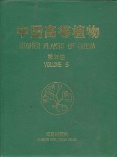 Volume 05: Elaeocarpaceae - Diapensiaceae. 2003. 298 col. photographs. 1194 line - figs. 775 p. 4to. Hardcover.- In Chinese, with Latin nomenclature and Latin species index.