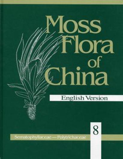 Volume 08: Sematophyllaceae through Polytrichaceae. 2005. 385 p. 4to. Hardcover.