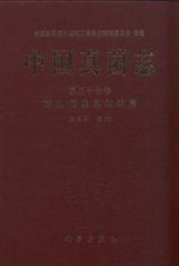Volume 37: Sporidesmium et Genera Cognata. 2009. figs. XX, 274 p. gr8vo. Hardcover. - Chinese, with Latin nomenclature and Latin species index.