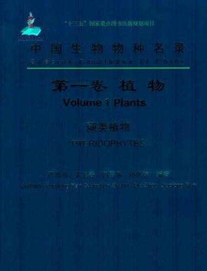 Plants: Pteridophyta, by Yan Yuehong. 2016. XIV, 277 p. 4to. Paper bd.