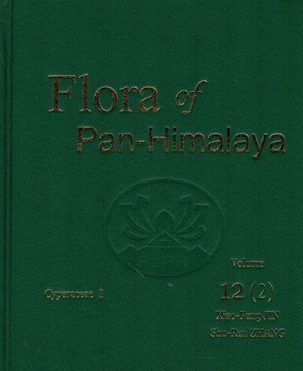 Volume 12: 2: Cyperaceae II, by Xiao -  Feng JIN and  Shu - ren ZHANG: illus. (line drawings & dot maps.)  X, 421 p.  gr8vo. Hardcover.- In English.