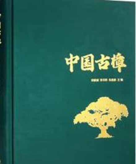 Chinese Ancient Camphor Tree. 2020. illus. 318 p. gr8vo. Hardcover.- Chinese, with Latin nomenclature.