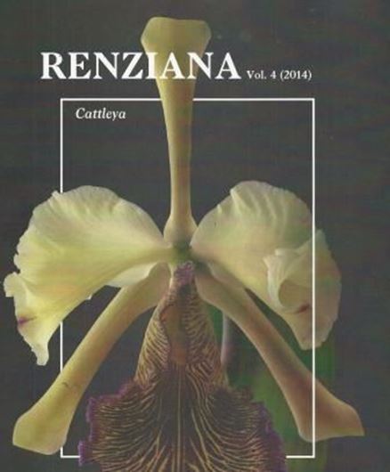 Zeitschrift der Schweizerischen Orchideenstiftung / Journal of the Swiss Orchid Foundation. Vol. 4: Cattleya. 2014. illus. 98 p. 4to. Paper bd.