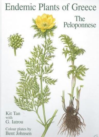 Endemic Plants of Greece. The Peleponnese. With colour plates by Bent Johnsen. 2001. 111 colourplates. 480 p. 4to. Hardcover.