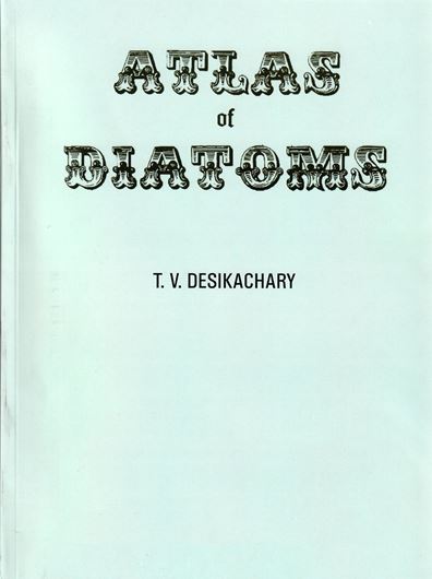 Atlas of Diatoms. Fascicle 5: Marine Diatoms off the Indian Ocean Region. 1988. 221 plates. 13 pages of explanations to plates. 4to. Paper bd.